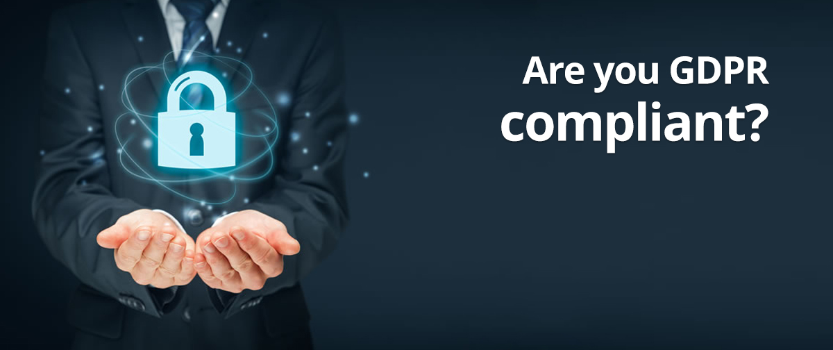 Are you GDPR Compliant?