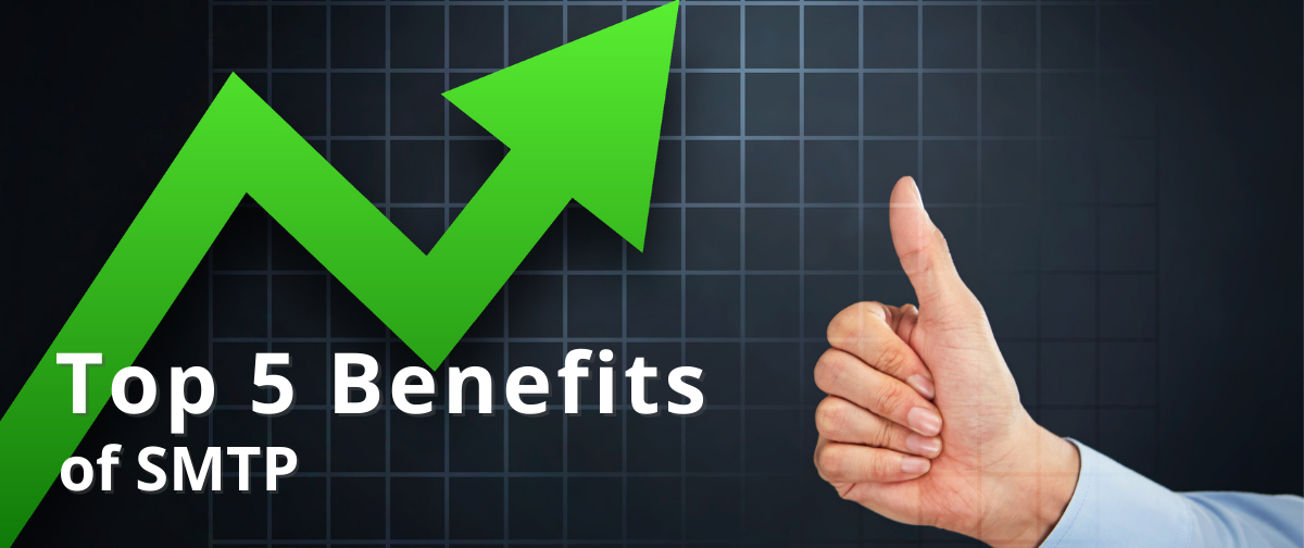 Using an External SMTP Provider: Top 5 Benefits