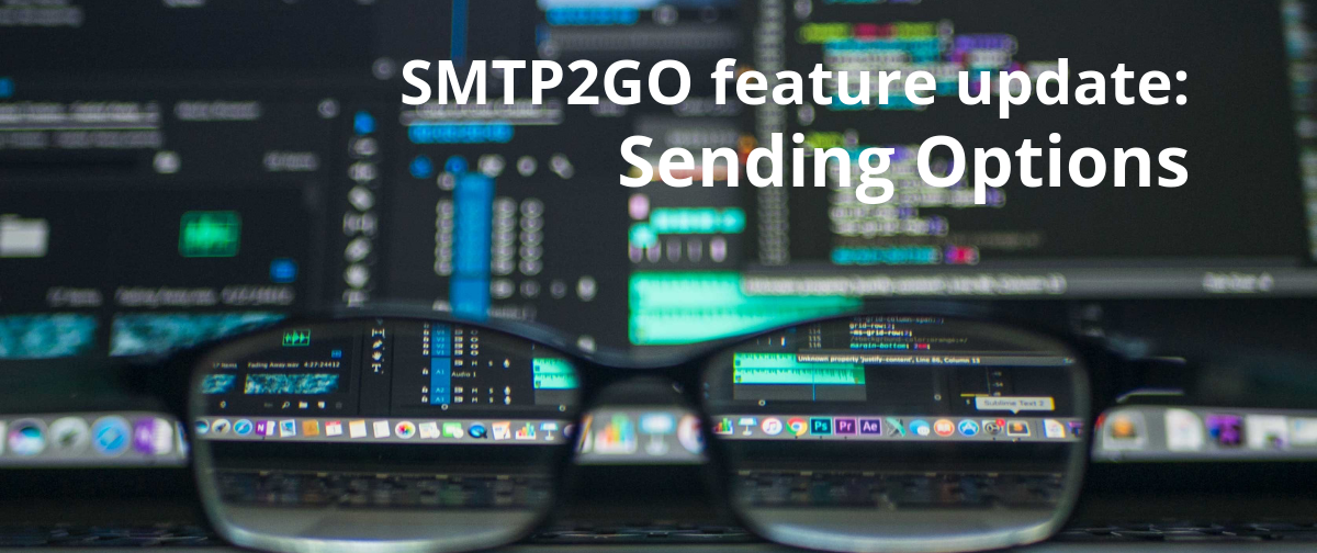 Sending Options: SMTP2GO Feature Update