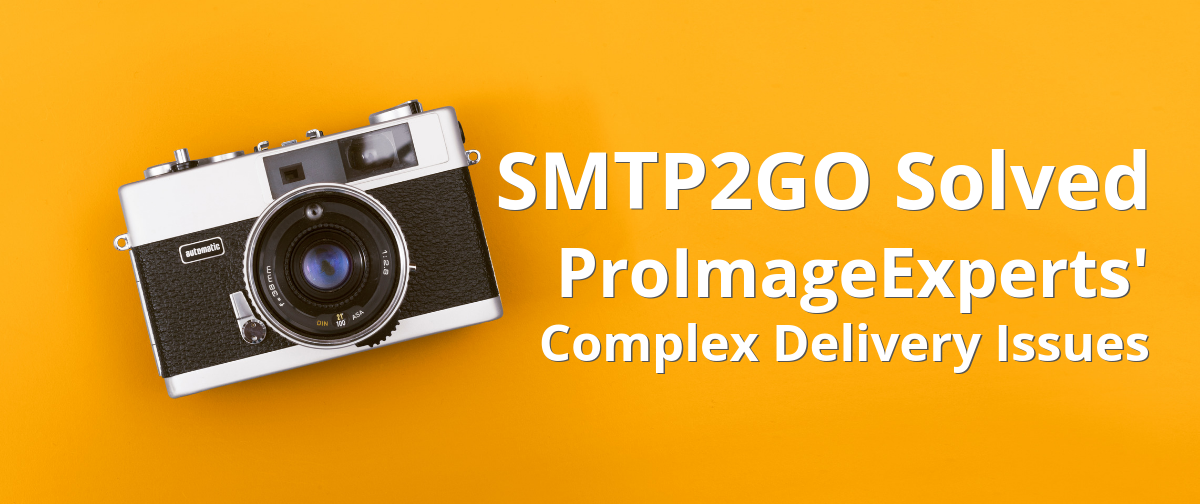 SMTP2GO Solved ProImageExperts'' Complex Delivery Issues