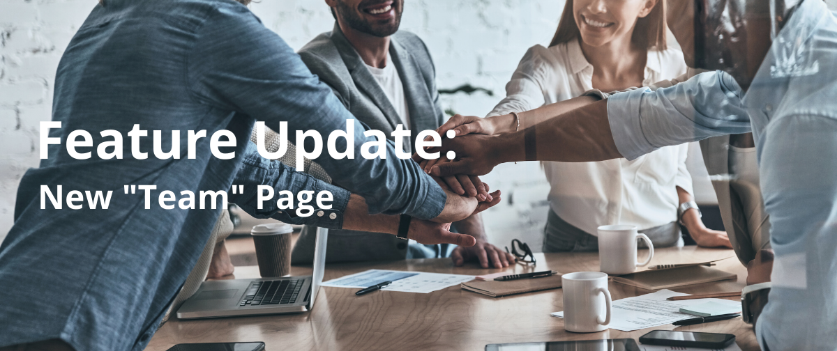 Feature Update: New “Team” Page