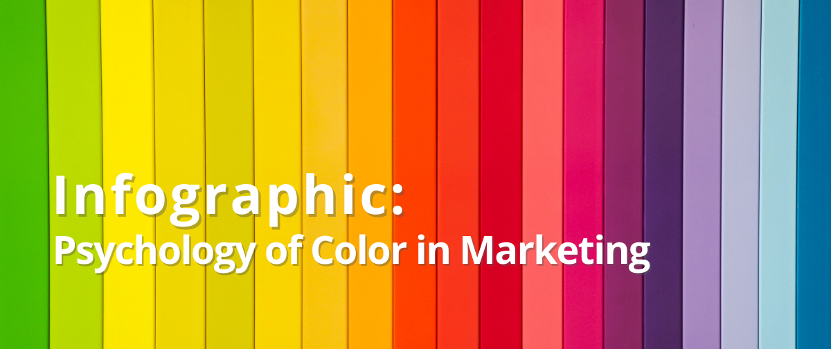 Infographic: Psychology of Color in Marketing