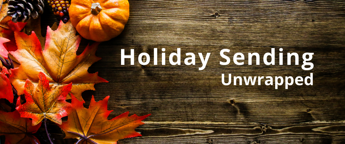 Holiday Sending Unwrapped