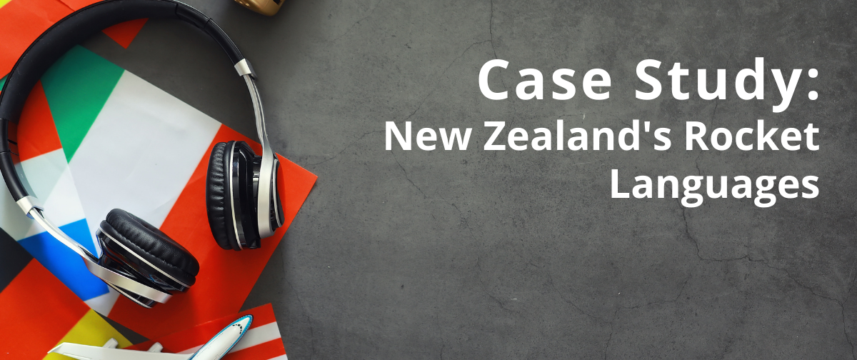 Case Study: New Zealand''s Rocket Languages