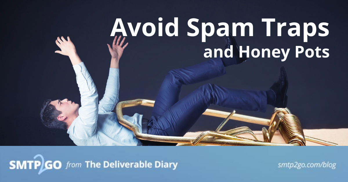 Avoid Spam Traps and Honey Pots
